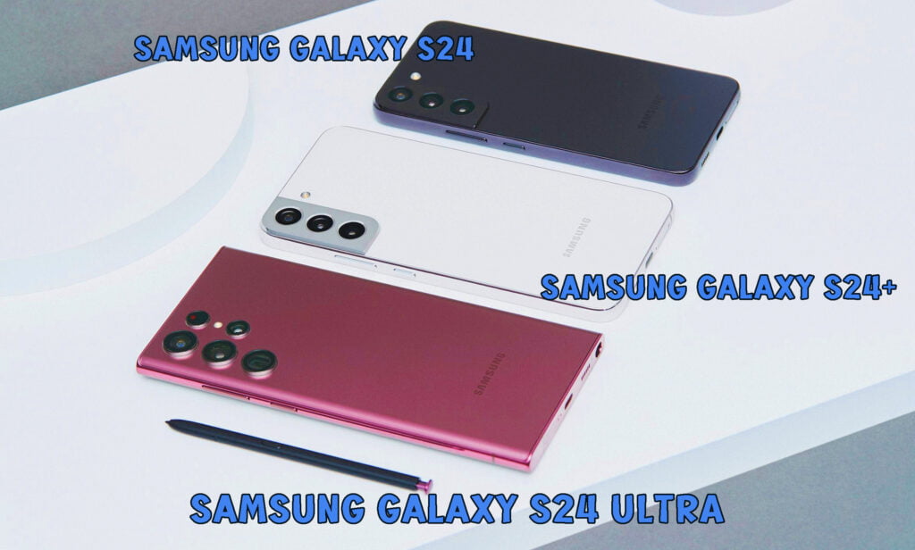 Comparison of Galaxy s24, s24+ & S24 ultra